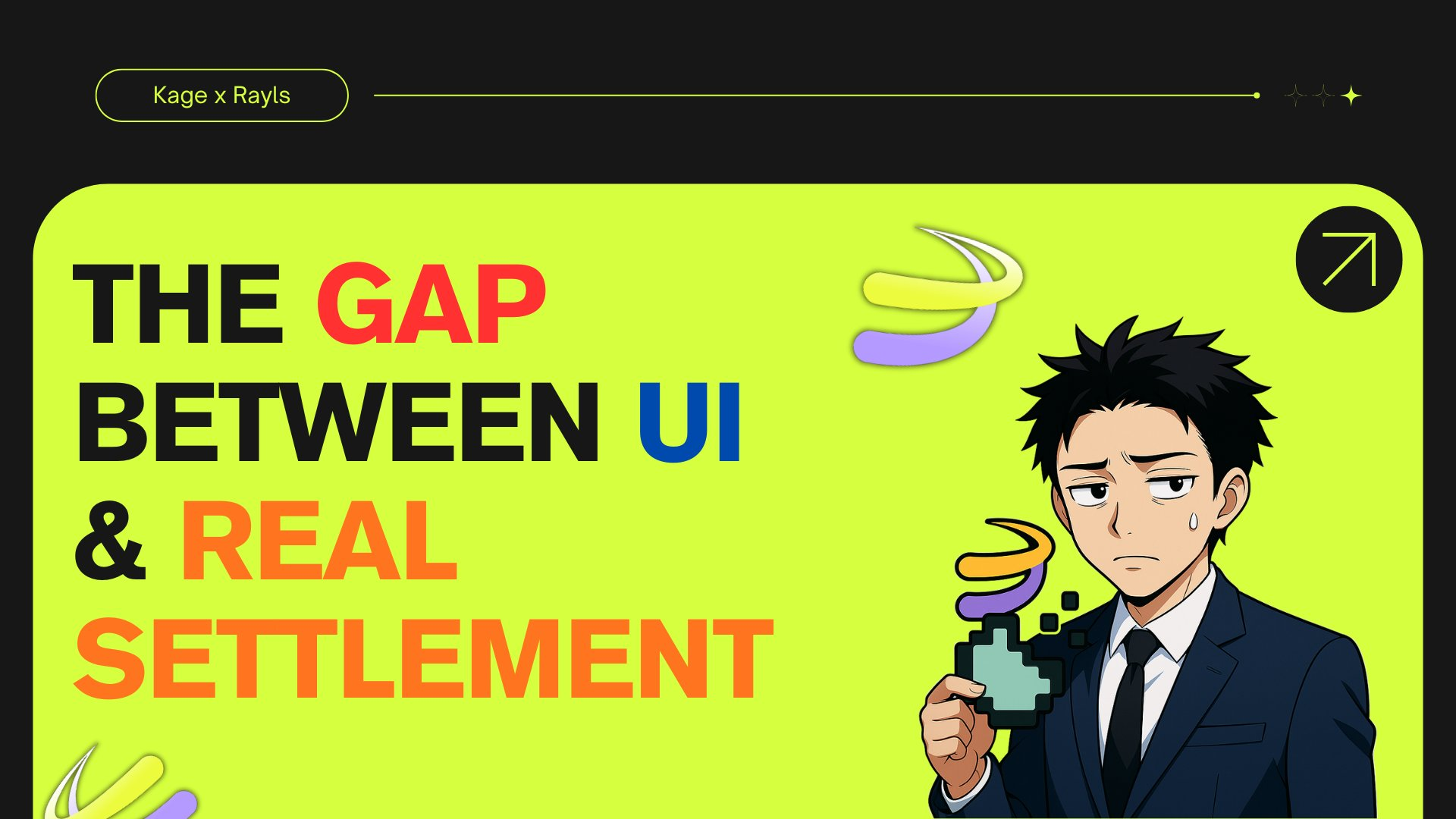 The gap between UI and real settlement graphic with an illustrated figure